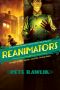 [Dr. Stuart Hartwell 01] • Reanimators